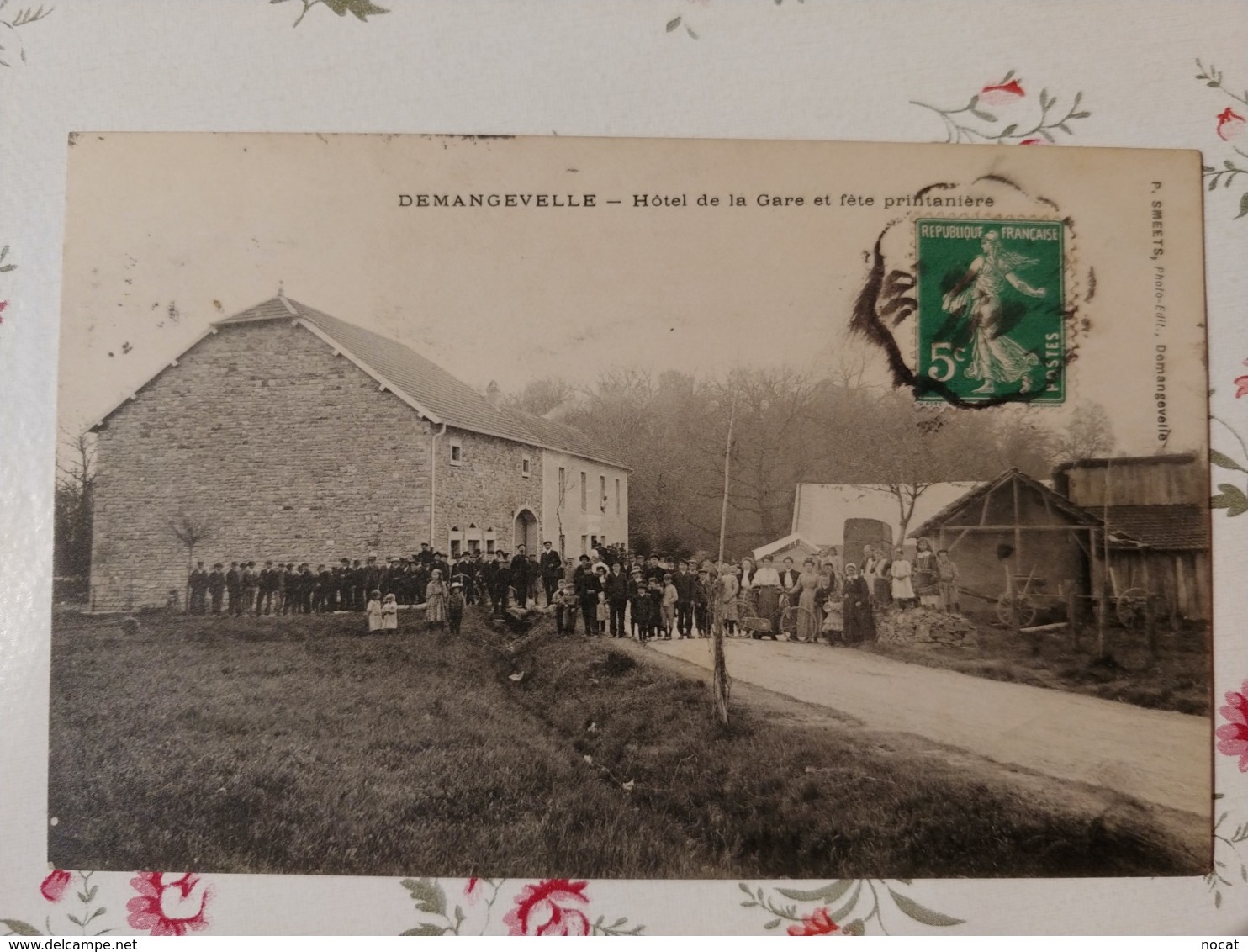 Demangevelle Hôtel De La Gare Et Fête Printanière Haute Saône Franche Comté - Autres & Non Classés