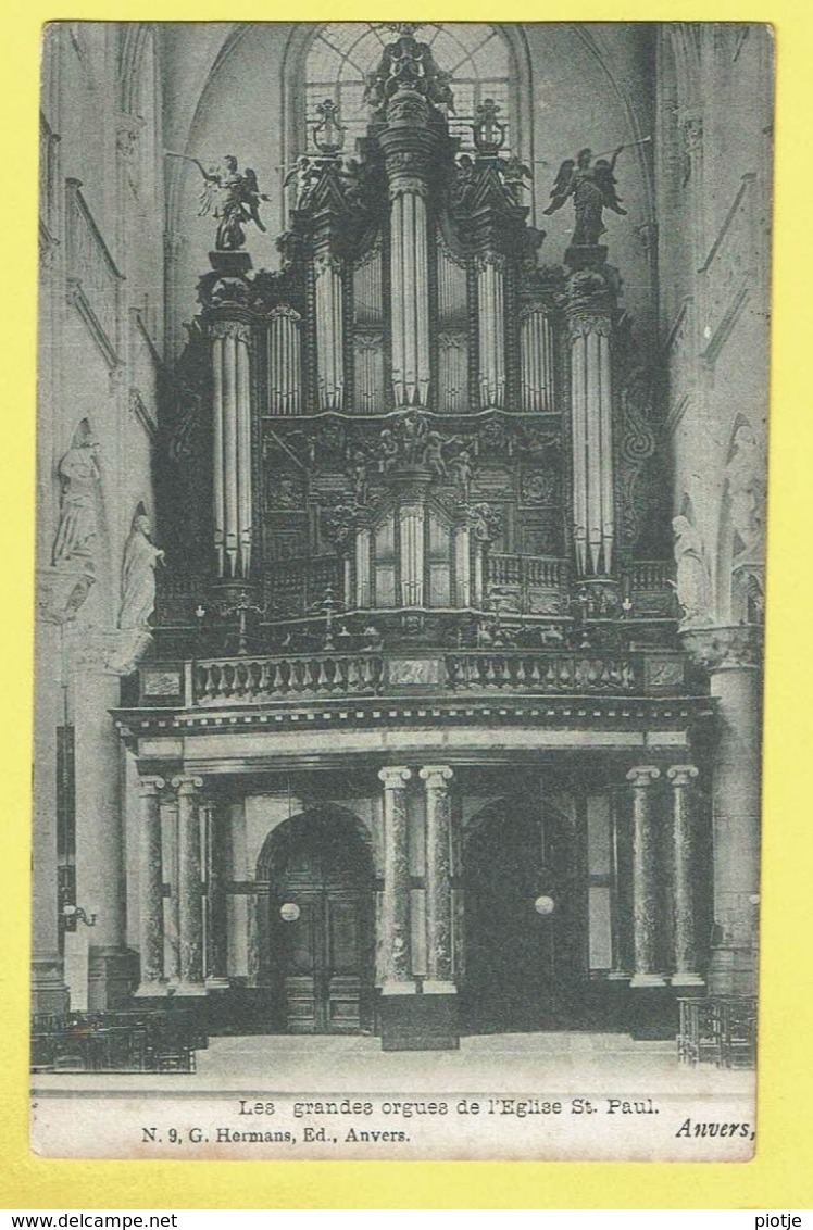 * Antwerpen - Anvers - Antwerp * (G. Hermans, Nr 9) Les Grandes Orgues De L'église Saint Paul, Orgel, Church, Rare, Old - Antwerpen