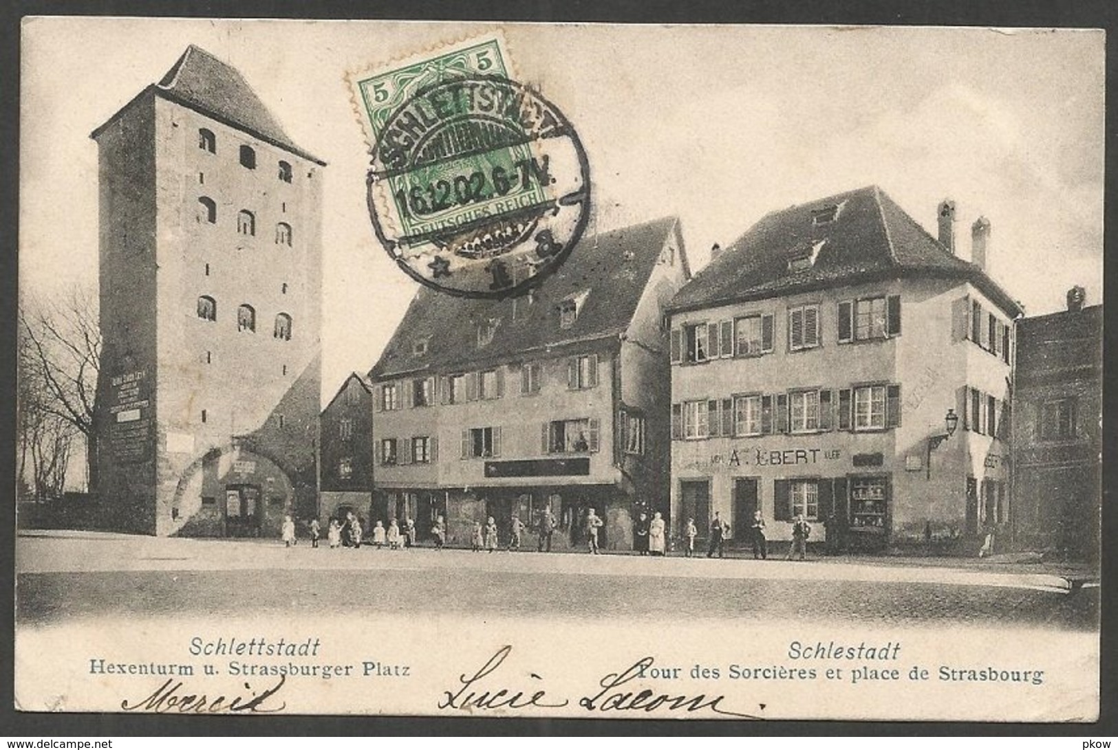 Schlettstadt, Hexenturm (Tour Des Sorcières) U. Strassburger Platz, 1902. Arrond. Sélestat - Erstein, Bas Rhin. - Elsass