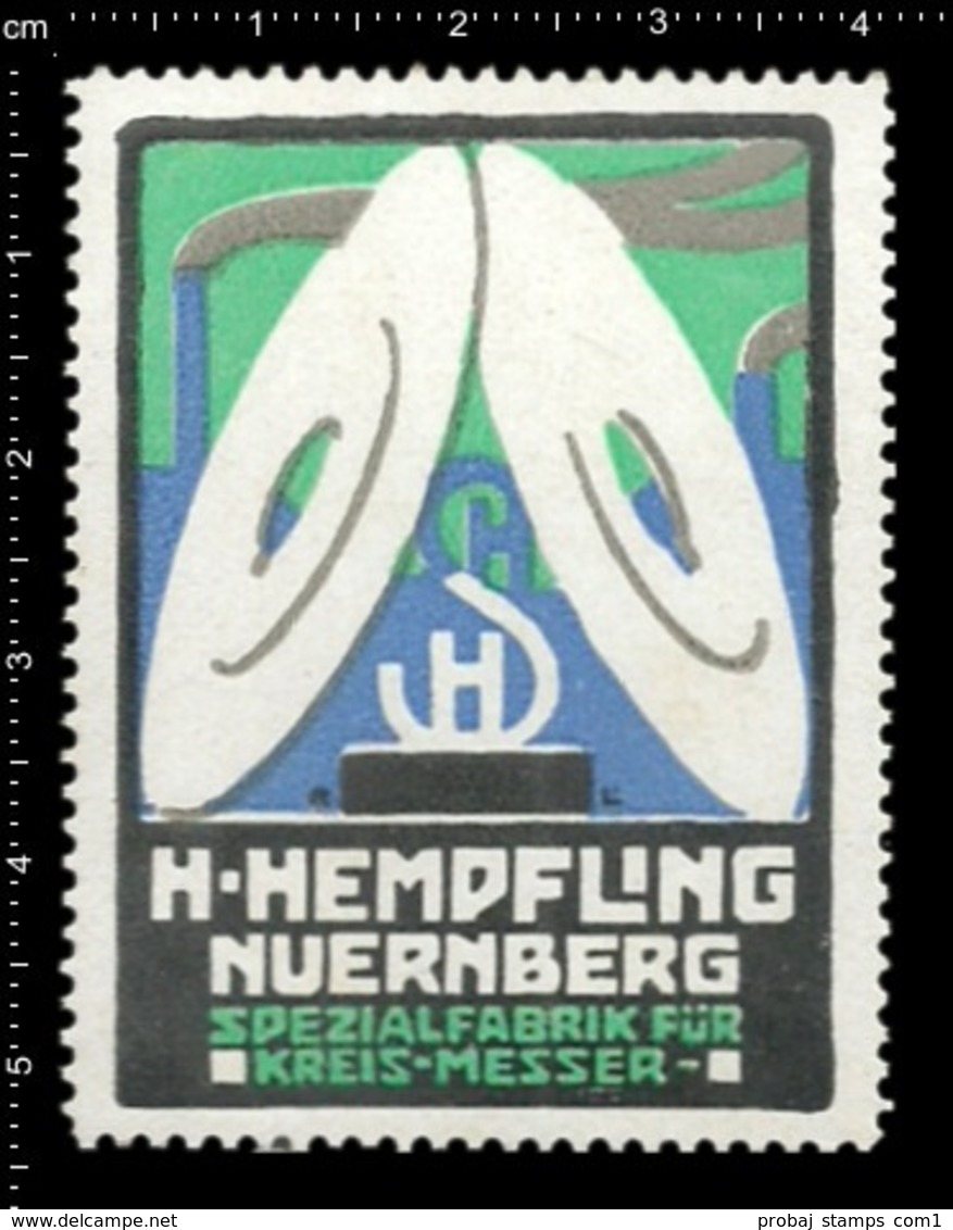 Old German Poster Stamp Cinderella Reklamemarke Vignette Hempfling Nürnberg Nuremberg Kreis-Messer Circular Blade. - Cinderellas