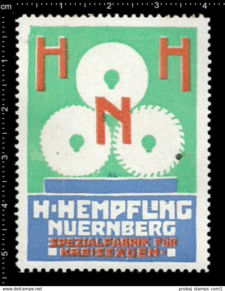 Old German Poster Stamp Cinderella Reklamemarke Vignette Hempfling Nürnberg Nuremberg Kreissägen Circle Saw. - Cinderellas