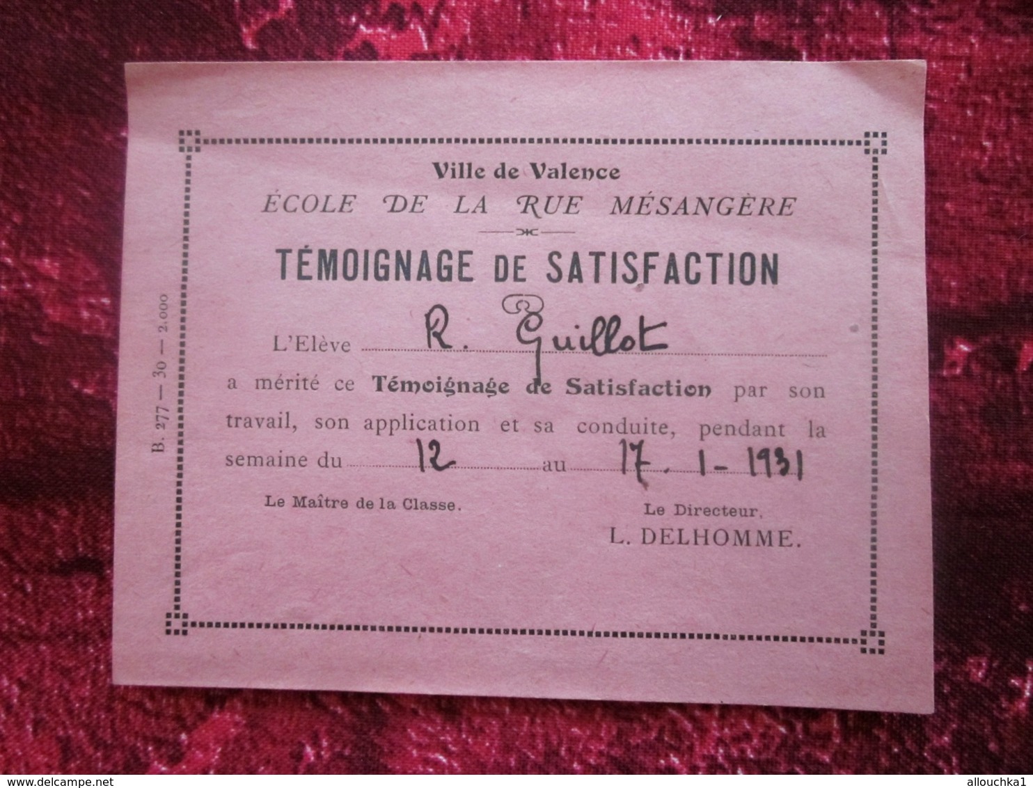 1931 École De La Rue  Mésangère VALENCE GUILLOT R. Diplôme & Bulletin Scolaire Témoignage De Satisfaction - Diplomas Y Calificaciones Escolares