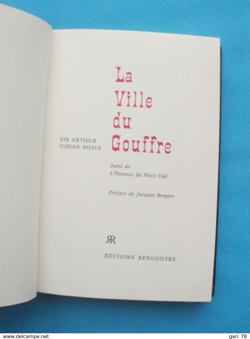 Sir Arthur CONAN DOYLE  La Ville Du Gouffre Suivi De L'horreur Du Plein Ciel - Edition RENCONTRE - Rencontre