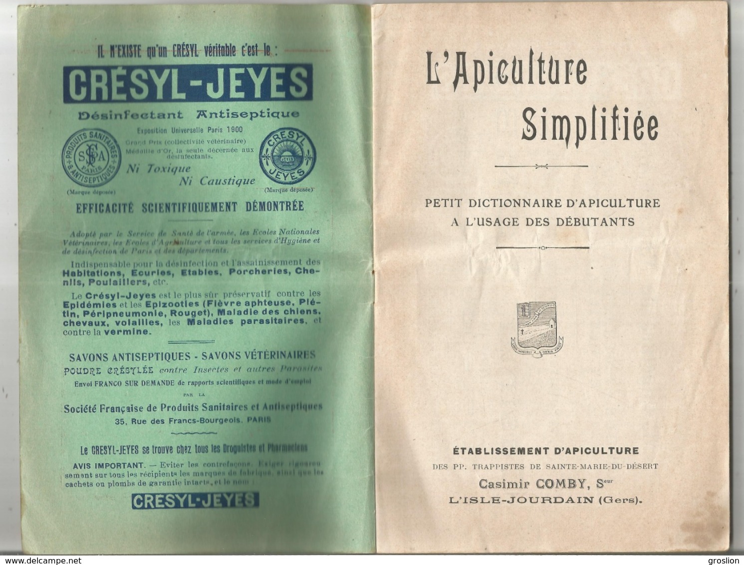 L'APICULTURE SIMPLIFIEE ETAB D'APICULTURE DE STE MARIE DU DESERT CASIMIR COMBY SUCC L'ISLE JOURDAIN GERS LIVRET ANCIEN - Animaux