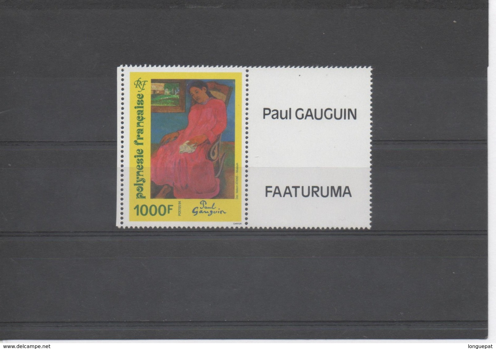 POLYNESIE Française - Paul GAUGUIN - Tableau :   "Faaturuma" - Art - Peinture - Peintre Postimpressionniste - Neufs