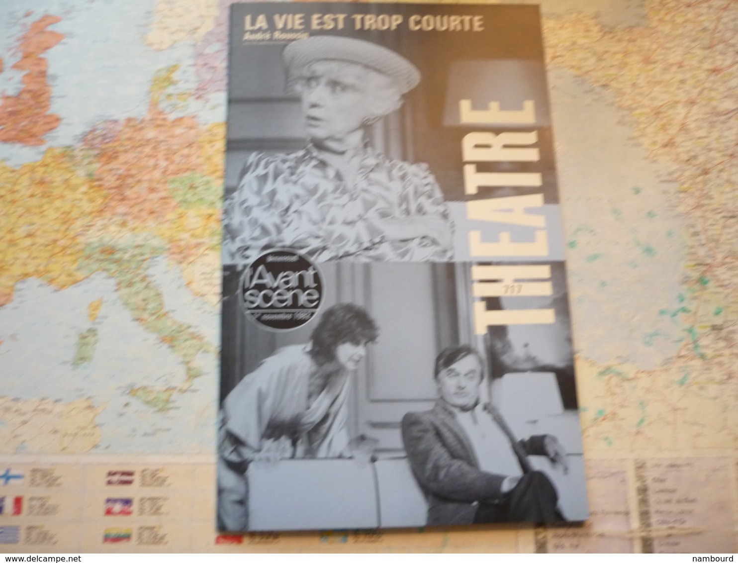 L'Avant-Scène Théâtre N°717 1-er Novembre 1982 La Vie Est Trop Courte D'André Roussin - Cinéma