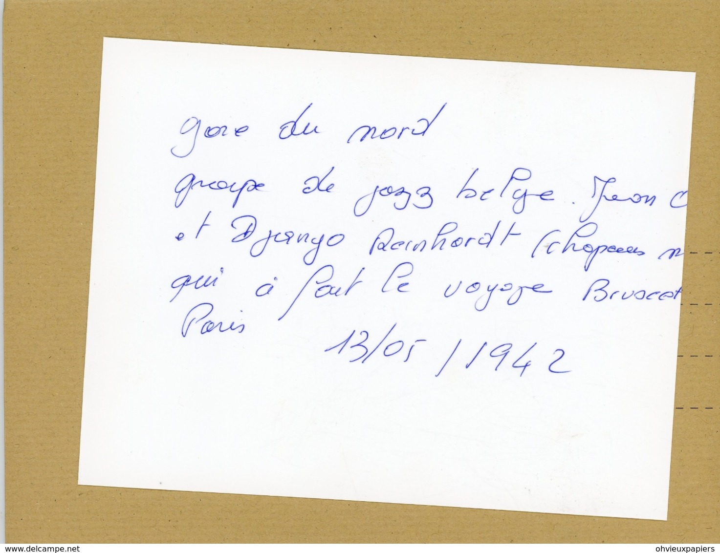 Le Groupe De Jazz Belge JEAN OMER  Et DJANGO REINHARDT   à La Gare Du Nord Le 13/05/1942 - Personnes