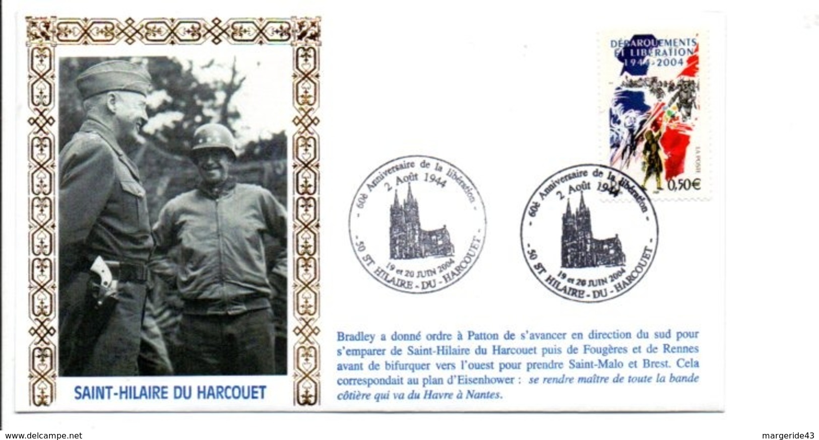 60 ANS LIBERATION DE SAINT HILAIRE DU HARCOUET MANCHE - Guerre Mondiale (Seconde)