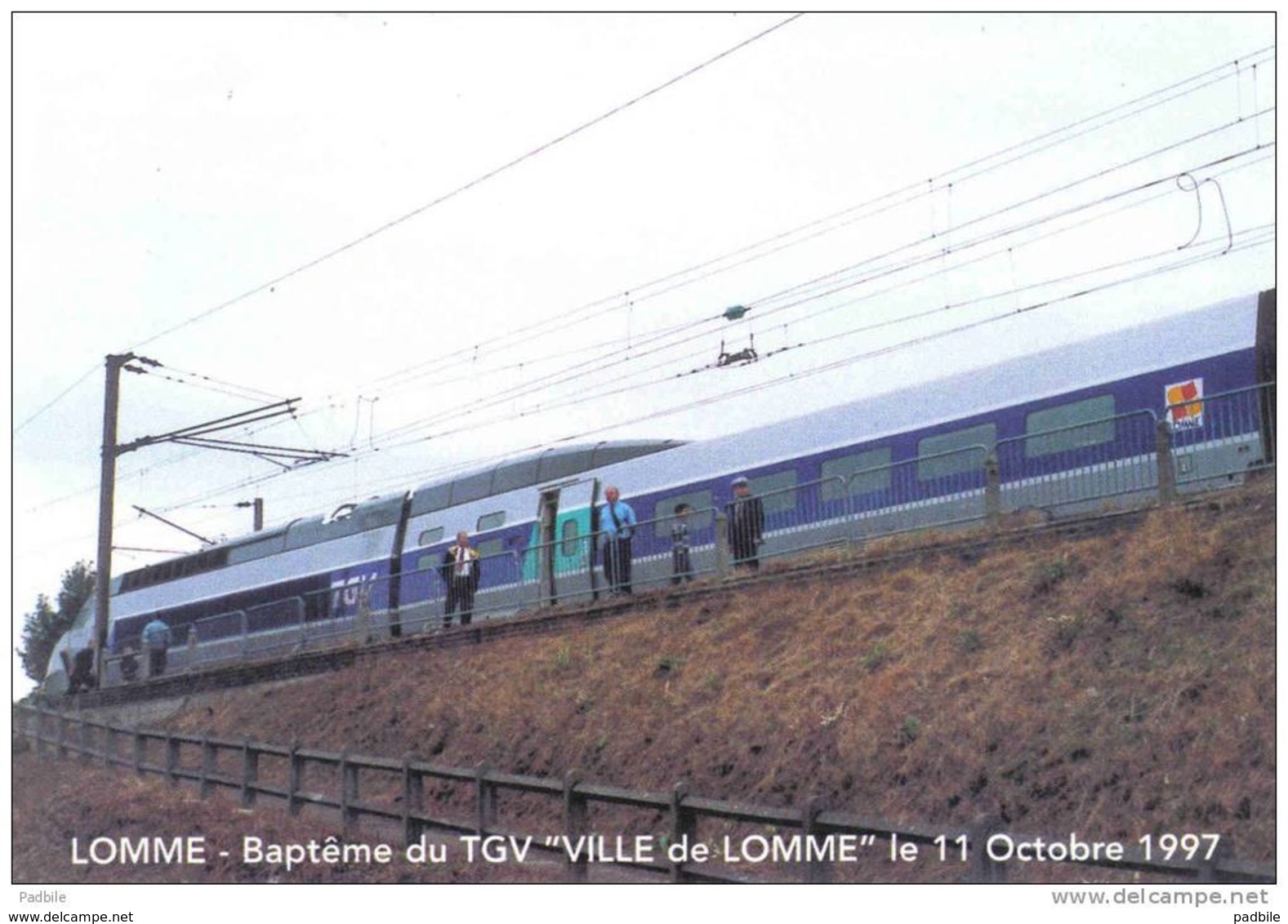 Carte Postale 59. Lomme  Baptême Du Train TGV   Le 11 Octobre 1997 Trés Beau Plan - Lomme