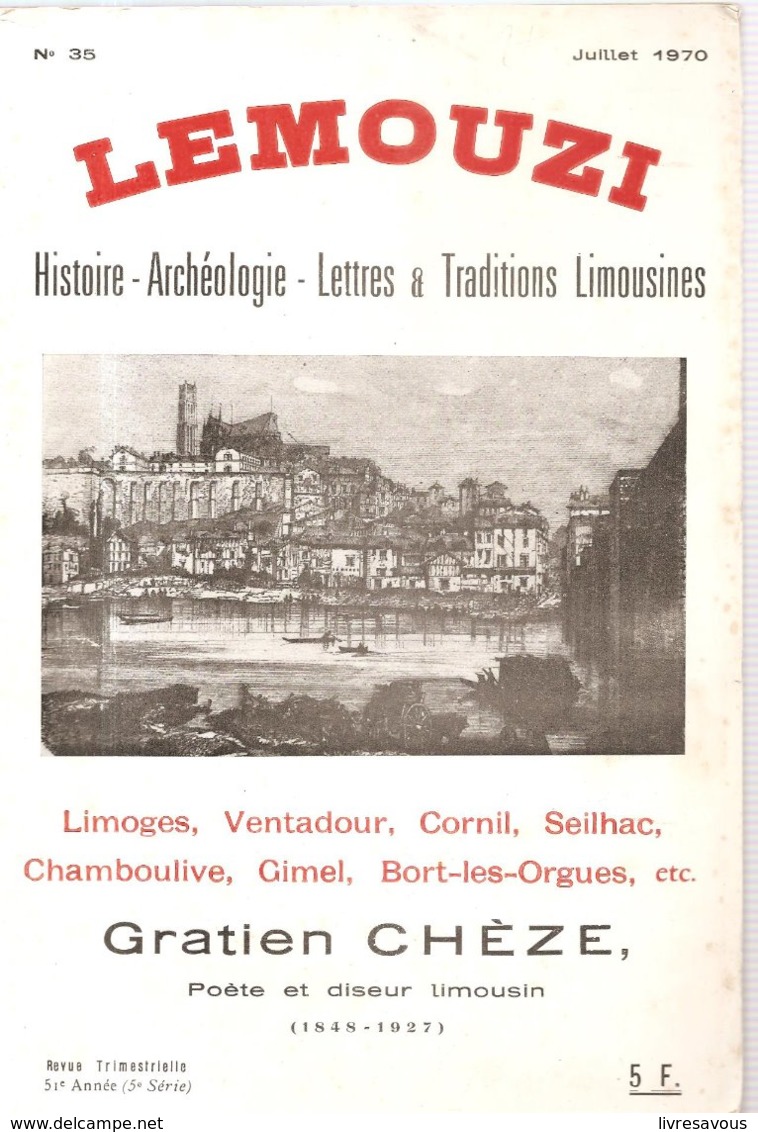 Revue LEMOUZI N°35 De Juillet 1970 Histoire, Archéologie, Lettres Et Traditions Limousines - Limousin