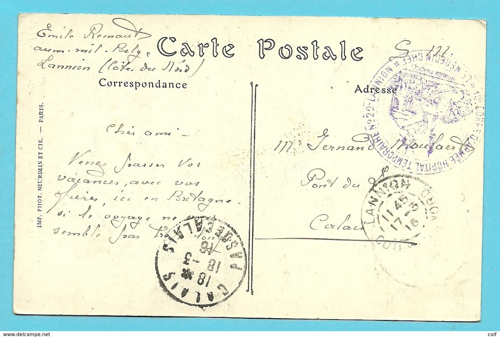 Kaart Stempel CORPS D'ARMEE HOPITAL TEMPORAIRE N° 20 LANNION Naar Calais Op 17/3/16 - Army: Belgium