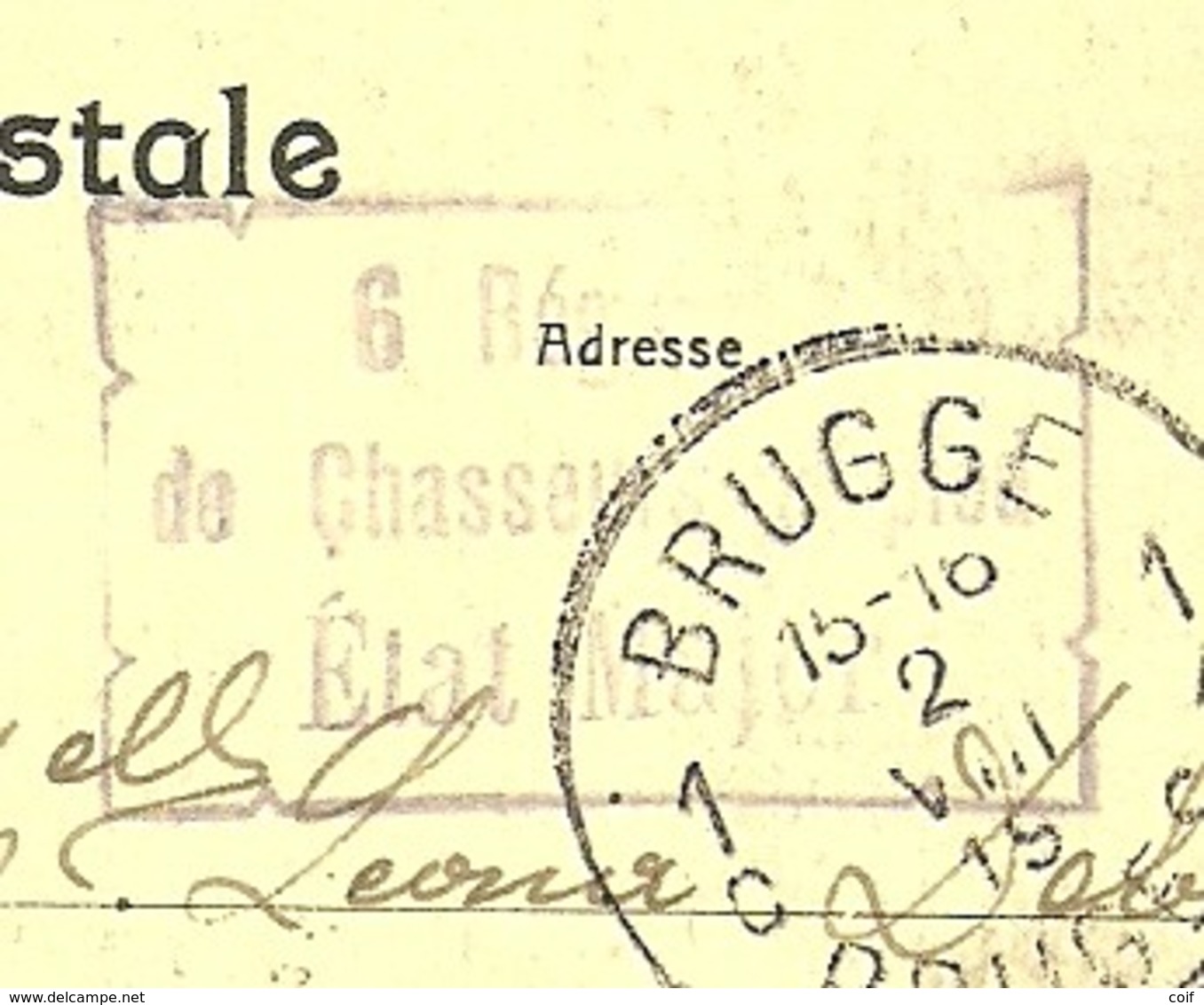 Kaart Met Stempel BRUGGE 2/8/19 Stempel " 6 Reg. Dechasseurs A Pied Etat Belge" - Marcas De La Armada