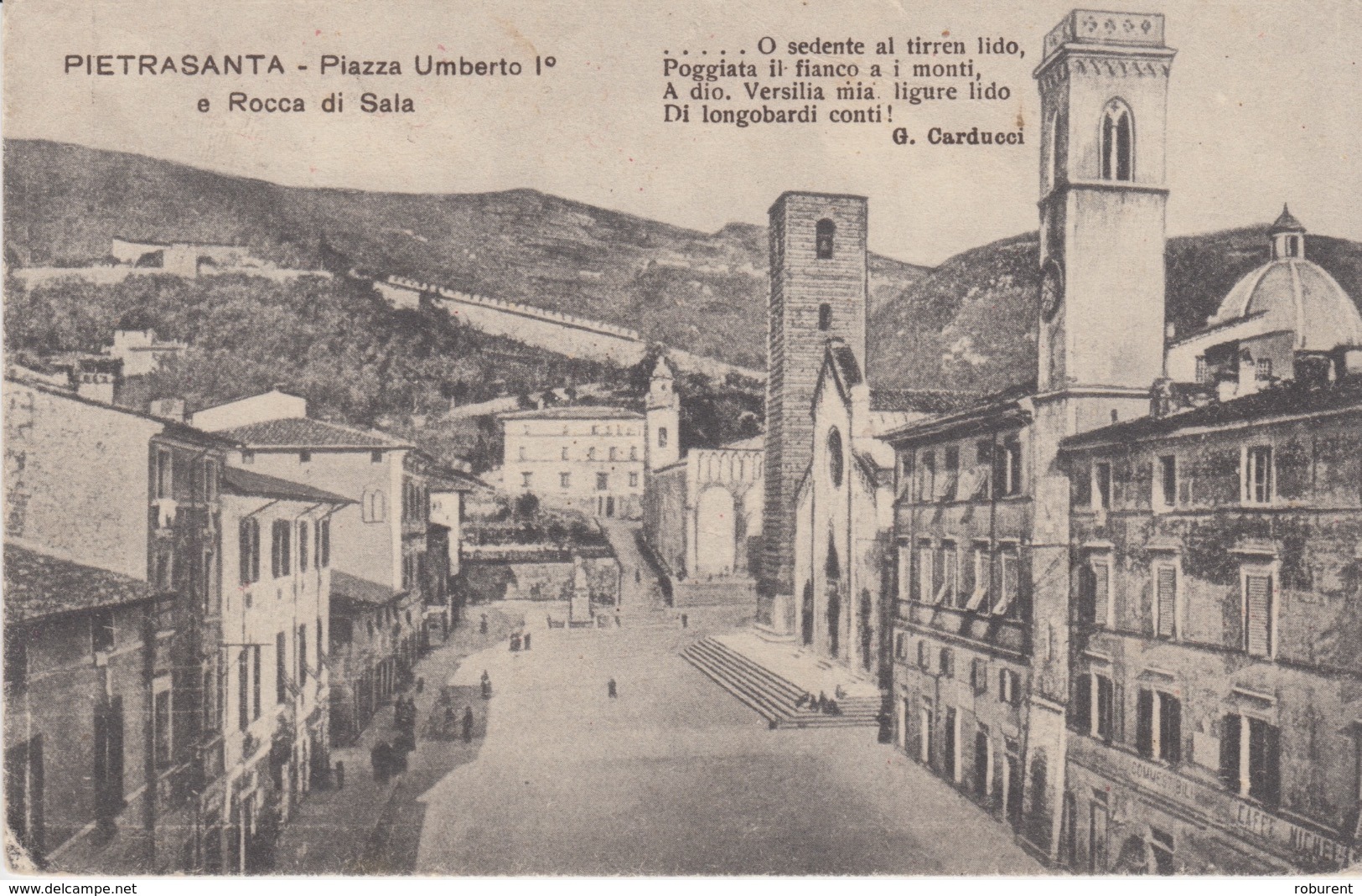 CARTOLINA -PIETRASANTA - PIAZZA UMBERTO 1° E ROCCA DI SALA  - VIAGGIATA 1918 - Lucca