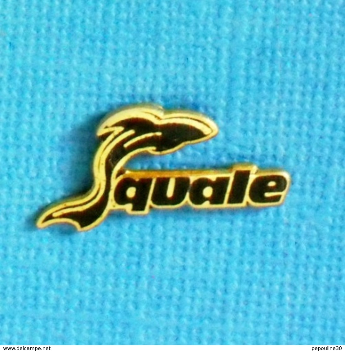 1 PIN'S //  ** LOGO / SQUALE ** - Animaux