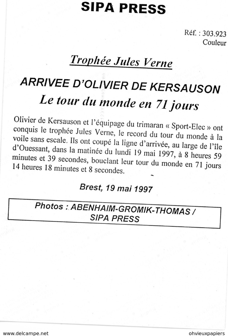 VOILE  Le Navigateur  OLIVIER DE KERSAUZON  - TROPHEE JULES VERNE  Le Tour Du Monde En 71 Jours - Sports