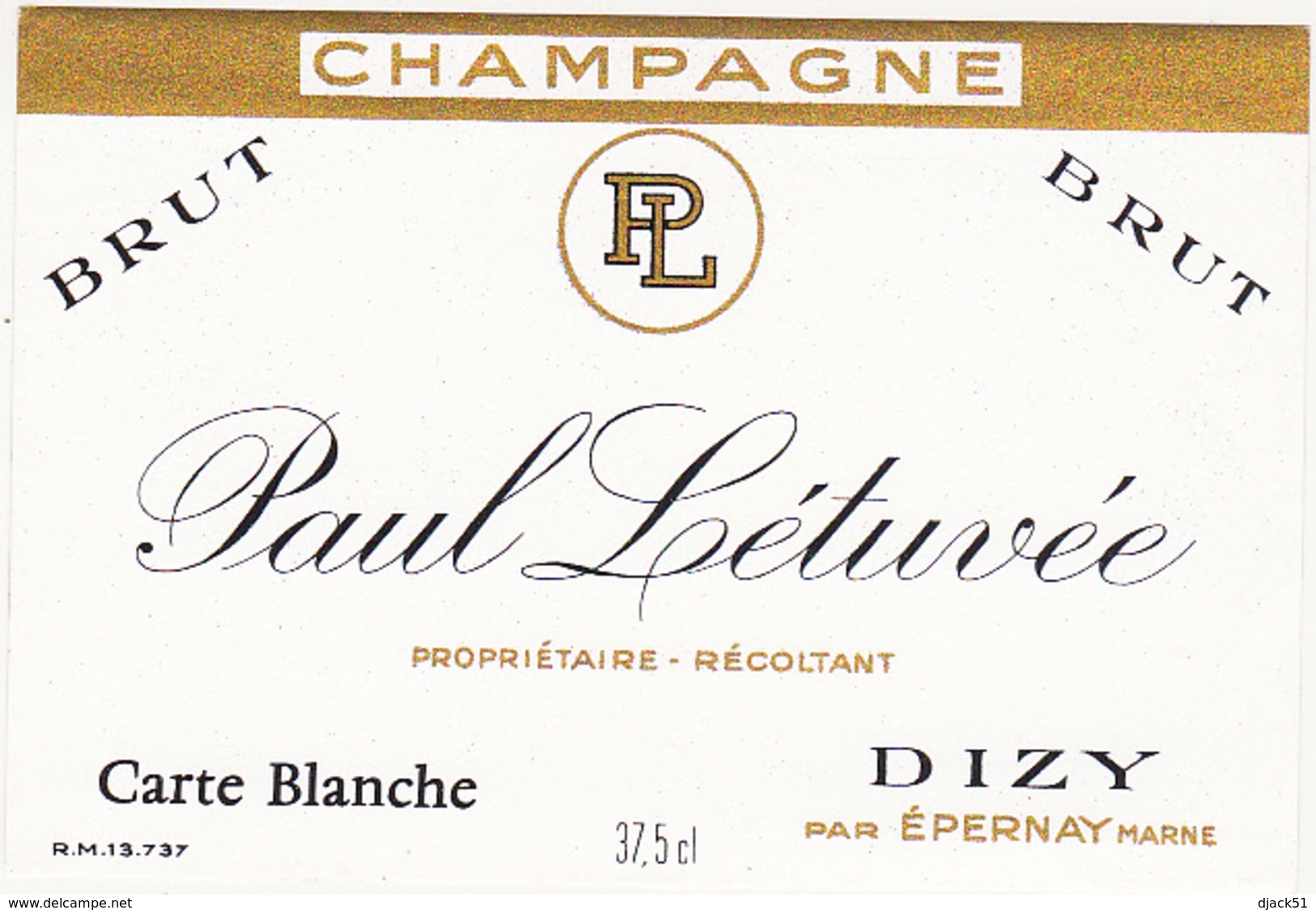 Etiquette Champagne Carte Blanche / Paul Létuvée (51) DIZY / 37.5 Cl - Champagne