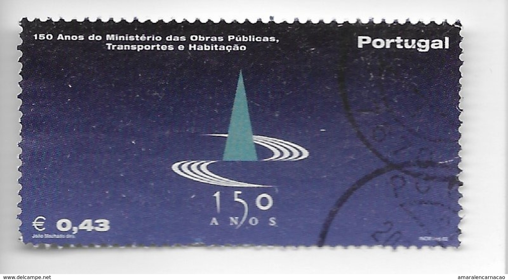 TIMBRES - STAMPS - PORTUGAL - 2002 - 150 ANS LE MINISTÈRE DES TRAVAUX PUBLICS TRANSPORTS ET DU LOGEMENT -TIMBRE OBLITÉRÉ - Usado