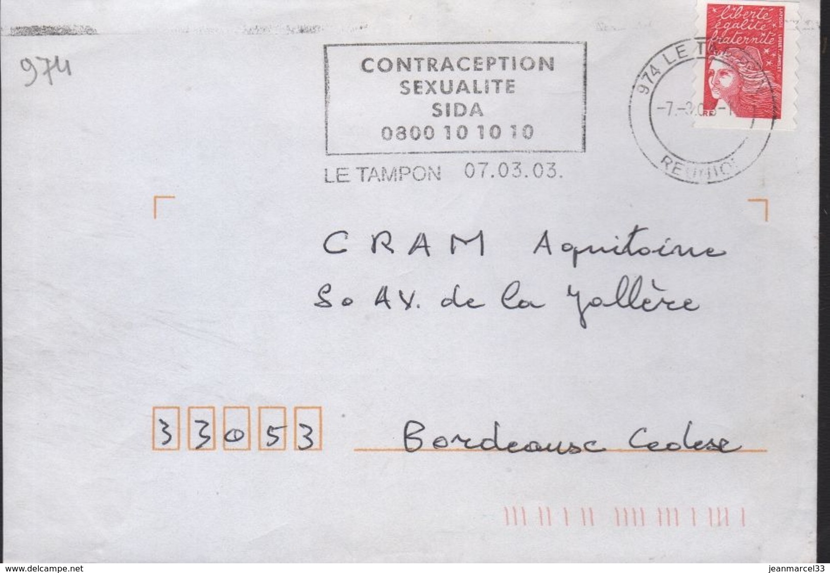 Réunion 974 Le Tampon (DC) 07-03-03 Flamme =o " Contraception Sexualité Sida 0800 10 10 10 - Oblitérations Mécaniques (flammes)