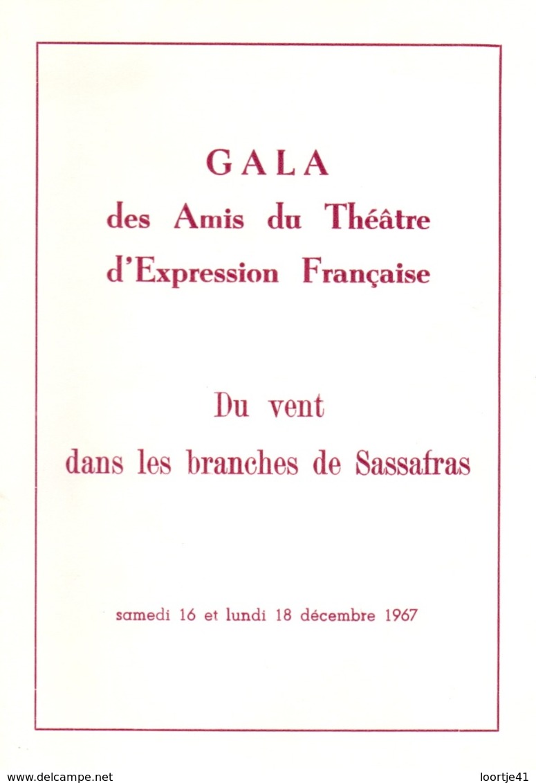 Programma Programme - Gala Des Amis Du Théatre - Du Vent... Sassafras - Michel Simon -  Gent 1967 - Programmes