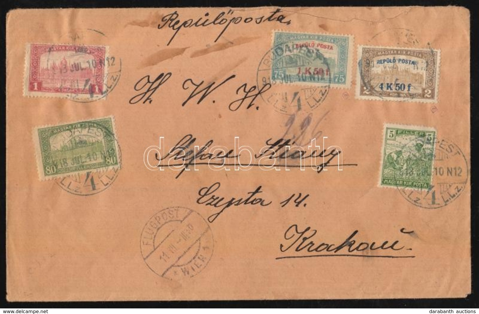 1918.07.10. Repülő Posta Sor + Kiegészítő Bérmentesítés Légi Levélen Krakkóba / Mi 210-211 + Additional Franking On Airm - Other & Unclassified