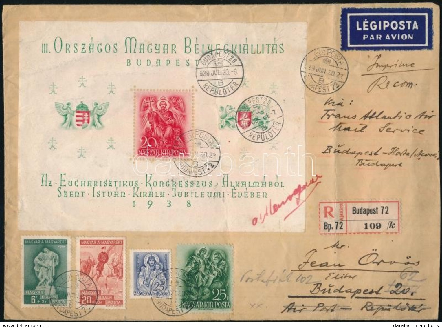 1939 ORBÉK Blokk Díjkiegészítéssel Ajánlott Légi Levélen Budapest - Lisszabon - Horta (Azori Szigetek) és Vissza Budapes - Other & Unclassified