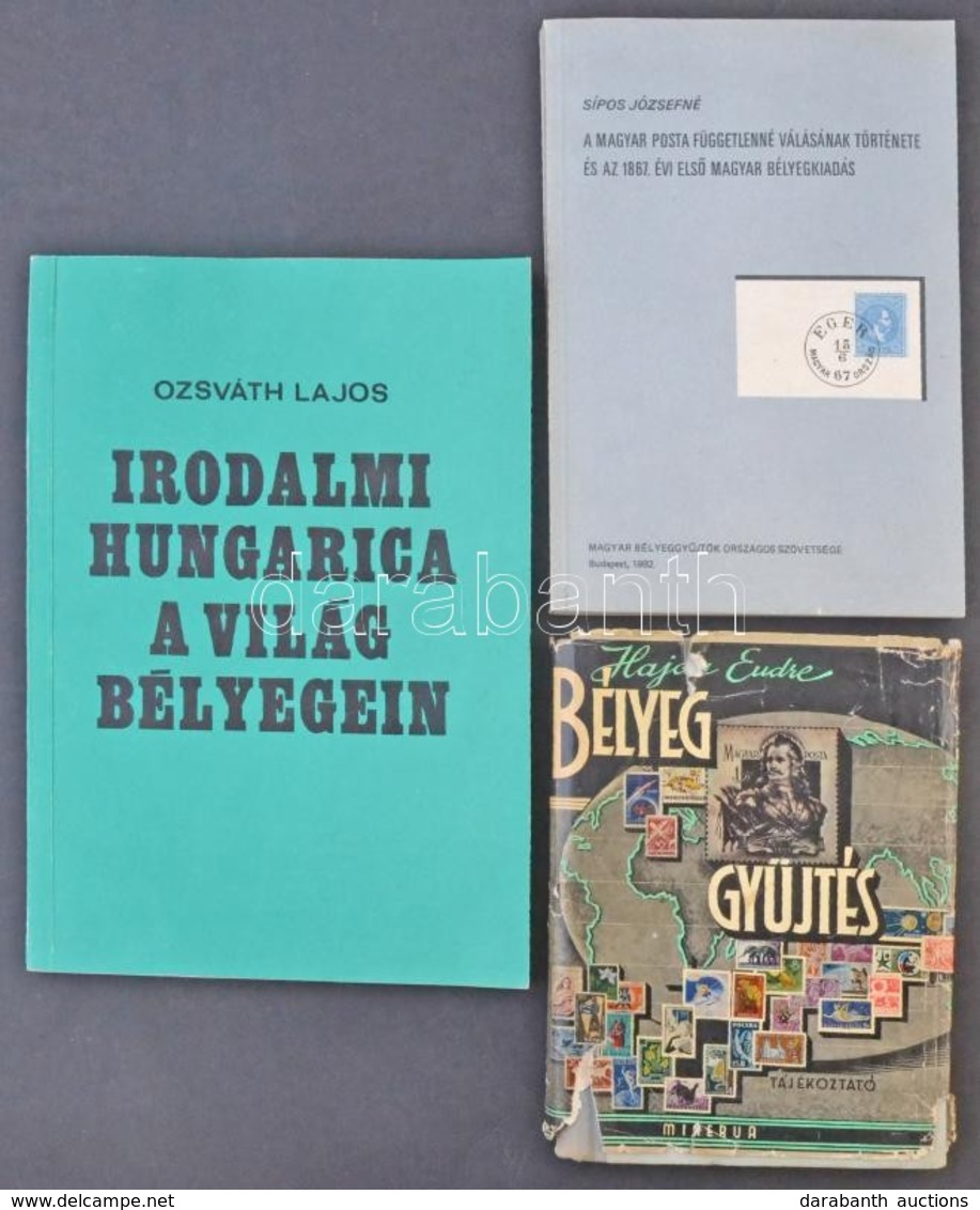 Sípos Józsefné: A Magyar Posta Függetlenné Válásának Története és Az 1867. évi Első Magyar Bélyegkiadás  + Hajdú: Bélyeg - Sonstige & Ohne Zuordnung