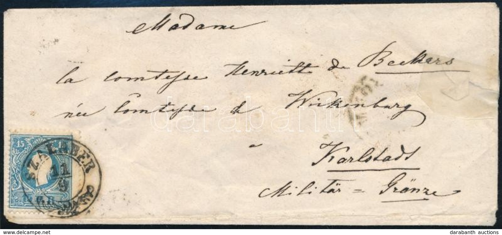 ~ 1860 15kr II Levélen ,,SZALABÉR' - ,,KARLSTADT' - Otros & Sin Clasificación