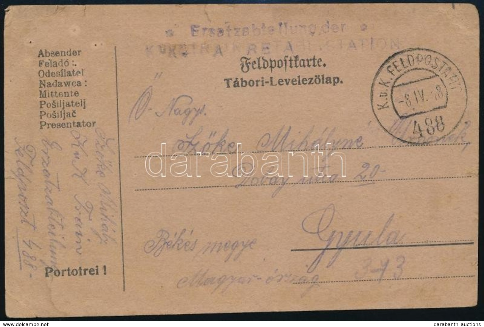 1918 Tábori Posta Levelezőlap 'Ersatzabteilung Der K.u.K. TRAINRETABL. STATION' + 'FP 488' - Sonstige & Ohne Zuordnung