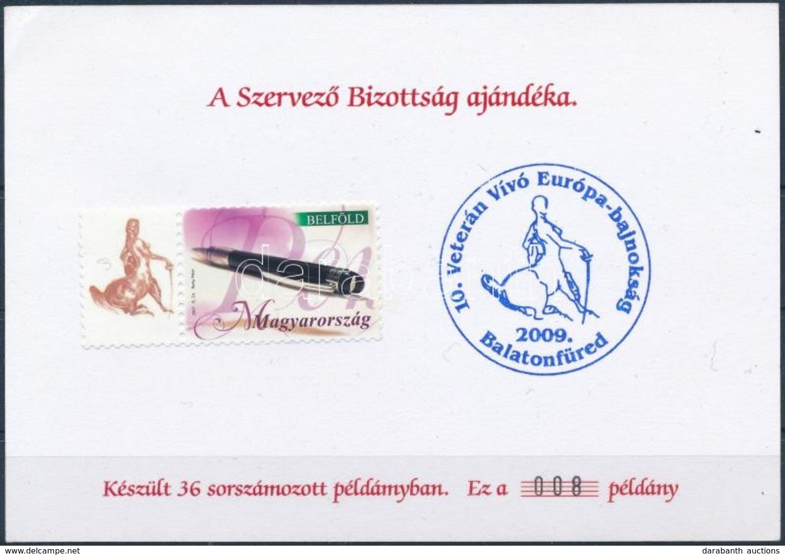 2009 10. Veterán Vívó Európa-Bajnokság AJÁNDÉK, Megszemélyesített Bélyeg, Alkalmi Bélyegzéssel Emléklapon - Other & Unclassified