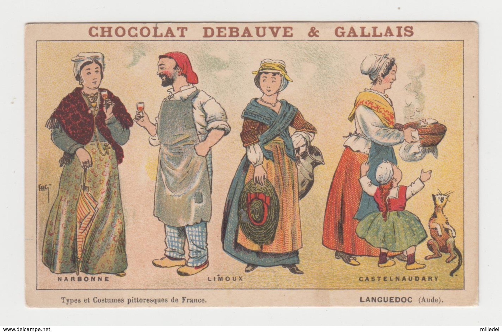 BB1009 - CHROMO CHOCOLAT DEBAUVE & GALLAIS - Types Et Costumes Pittoresques De France - Languedoc (aude) - Other & Unclassified