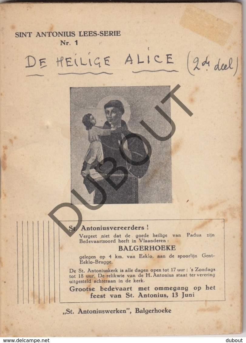 SCHAARBEEK - De Heilige Alice Deel 1 + Deel 2 - De Meyer, 1946  (R281) - Vecchi