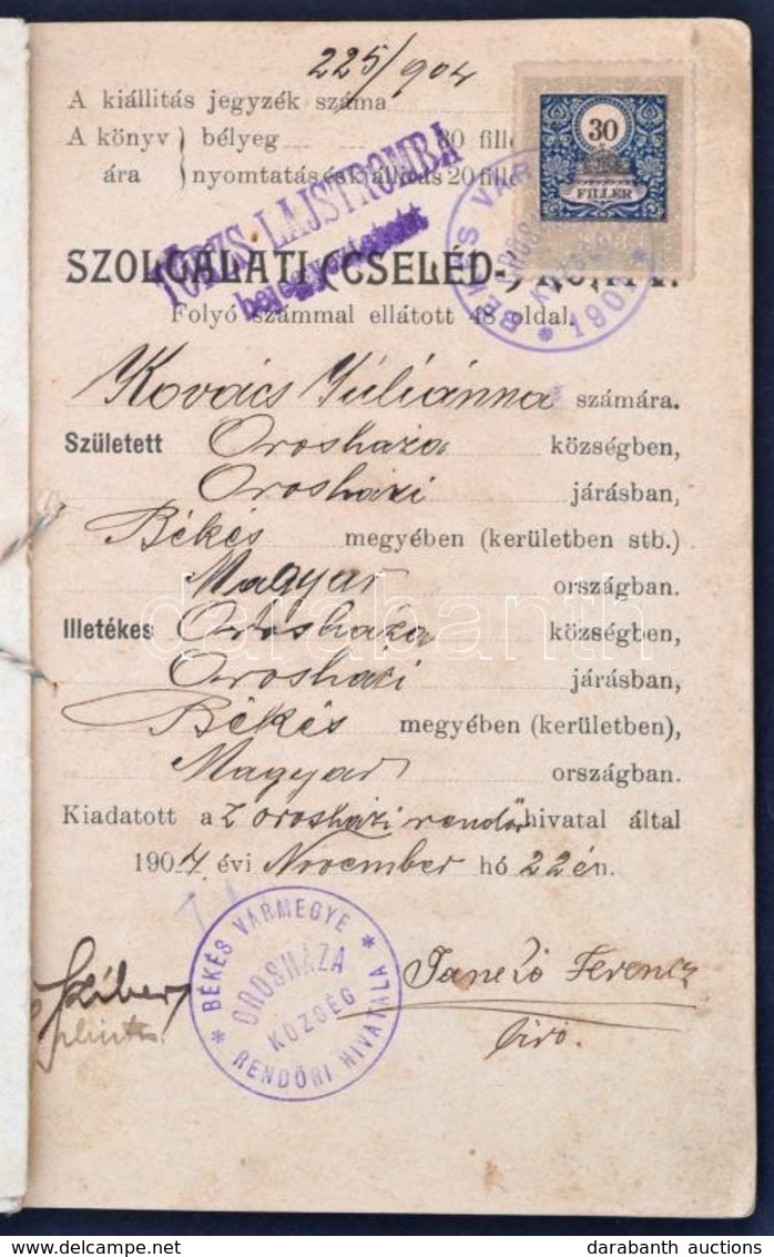 1904 Orosháza, Szolgálati Cselédkönyv, Bejegyzésekkel - Ohne Zuordnung