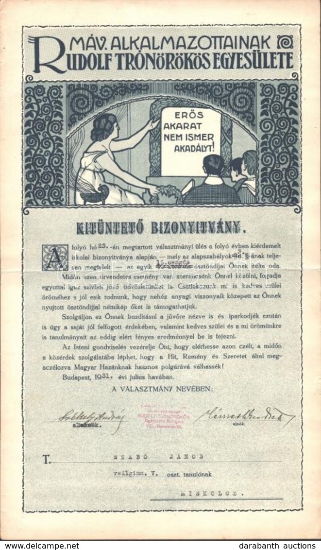 1931 A MÁV Alkalmazottak Rudolf Trónörökös Egyesülete Díszes Kitüntető Bizonyítványa Reálgimnáziumi Tanuló Részére, Aláí - Ohne Zuordnung