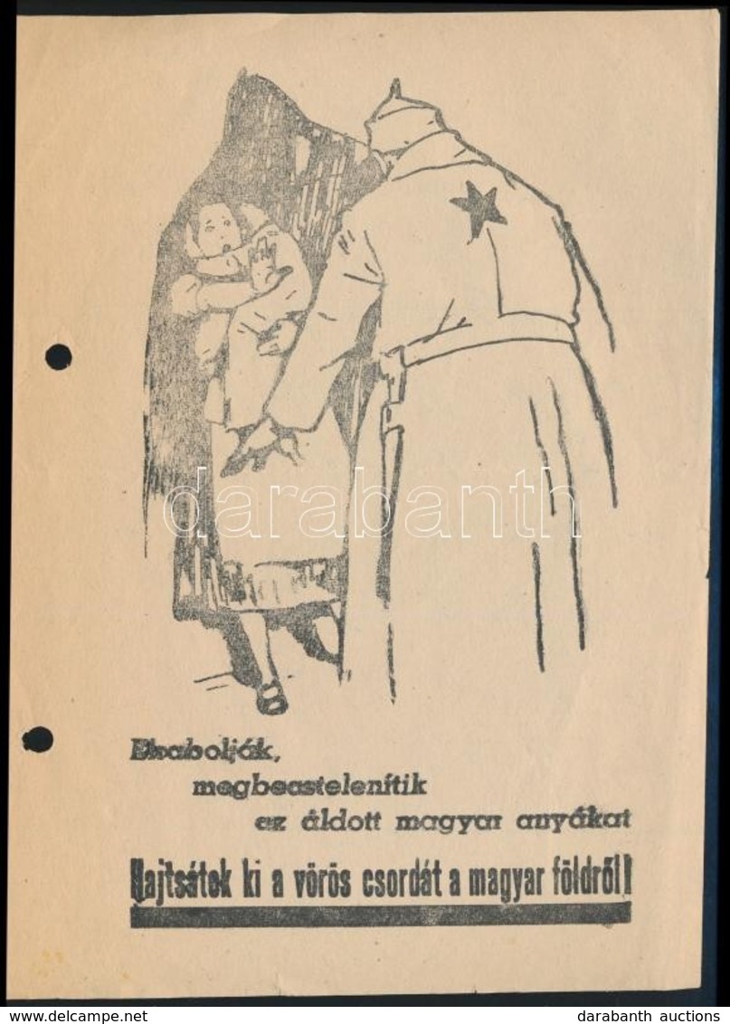 Cca 1944-1945 Hajtástok Ki A Vörös Csordát A Magyar Földről!, Röplap, Két Lyukkal, 20x15 Cm. - Otros & Sin Clasificación