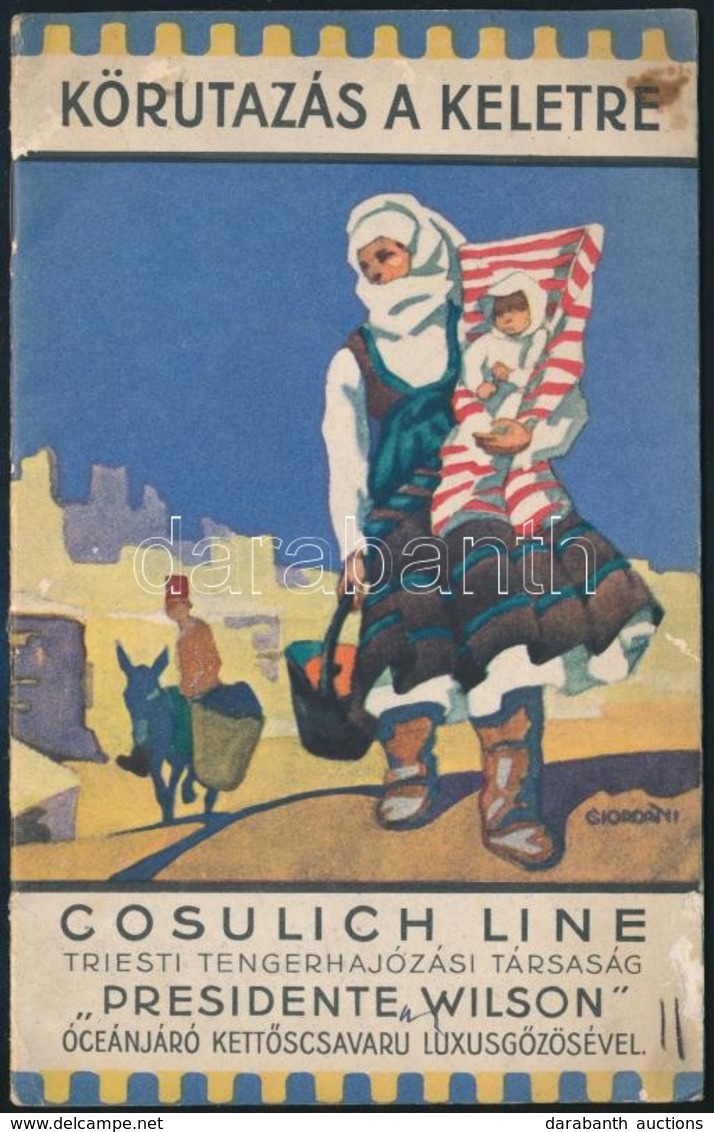 Cca 1930 Körutazás A Keletre. Cosulich Line Hajótársaság Ismertetője - Sonstige & Ohne Zuordnung