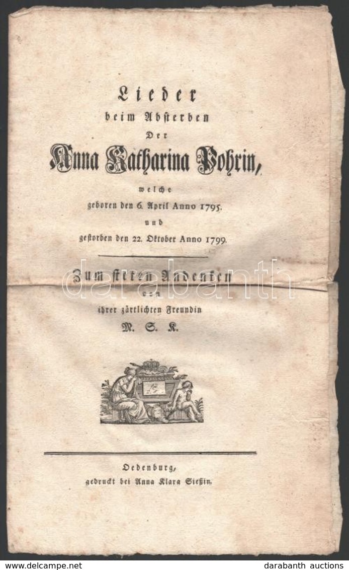 1799 Lieder Beim Absterben Der Anna Katharina Bohrin,  Welche Geboren Den 6. April Anno 1795 Und Gestorben Den 22. Oktob - Non Classificati