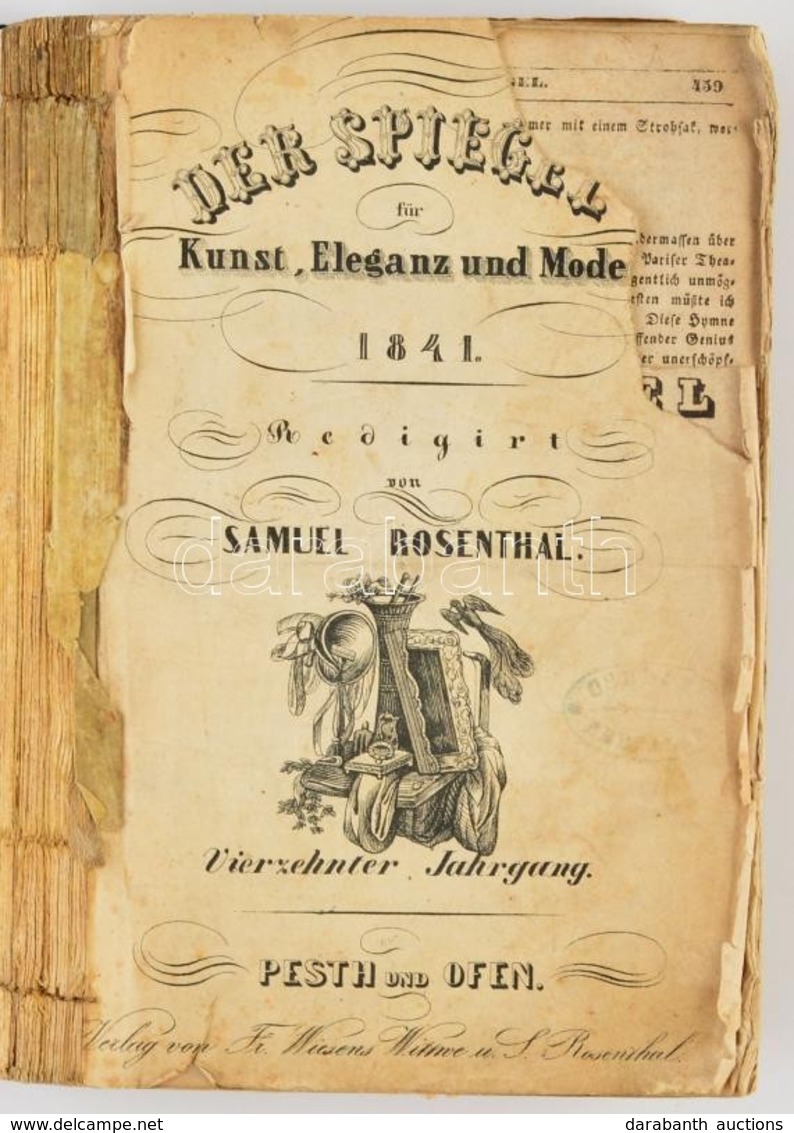 1841 Der Spiegel Für Kunst, Eleganz Und Mode. Samuel Rosenthal (szerk.) 14. évfolyam. Pest Und Ofen. Rézmetszetű Címlapp - Ohne Zuordnung