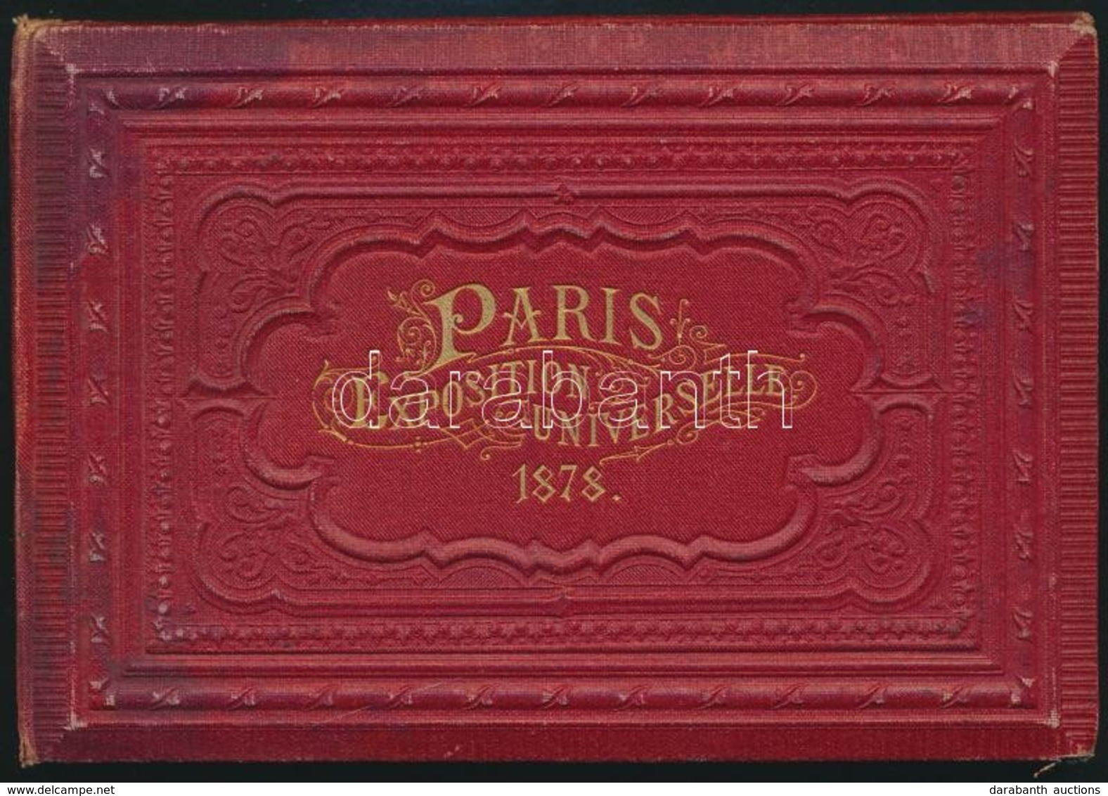 1878 Paris Exosition Universelle, 23 Fekete-fehér Fotót Tartalmazó Leporelló. Kissé Foltos Aranyozott Vászon-kötésben. - Non Classificati