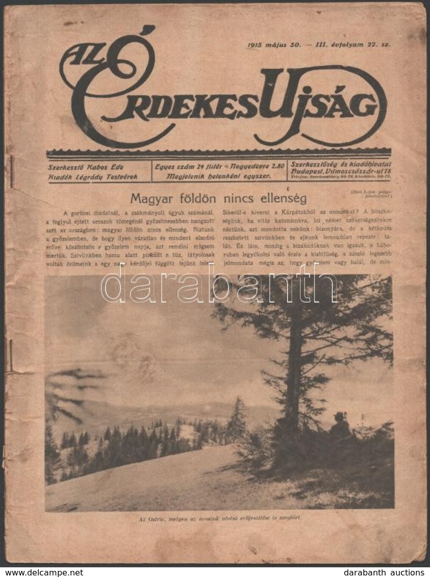 1916 Kis újság Tétel: Érdekes Újság (1915), Képes Újság (1916), Benne érdekes írásokkal - Sin Clasificación