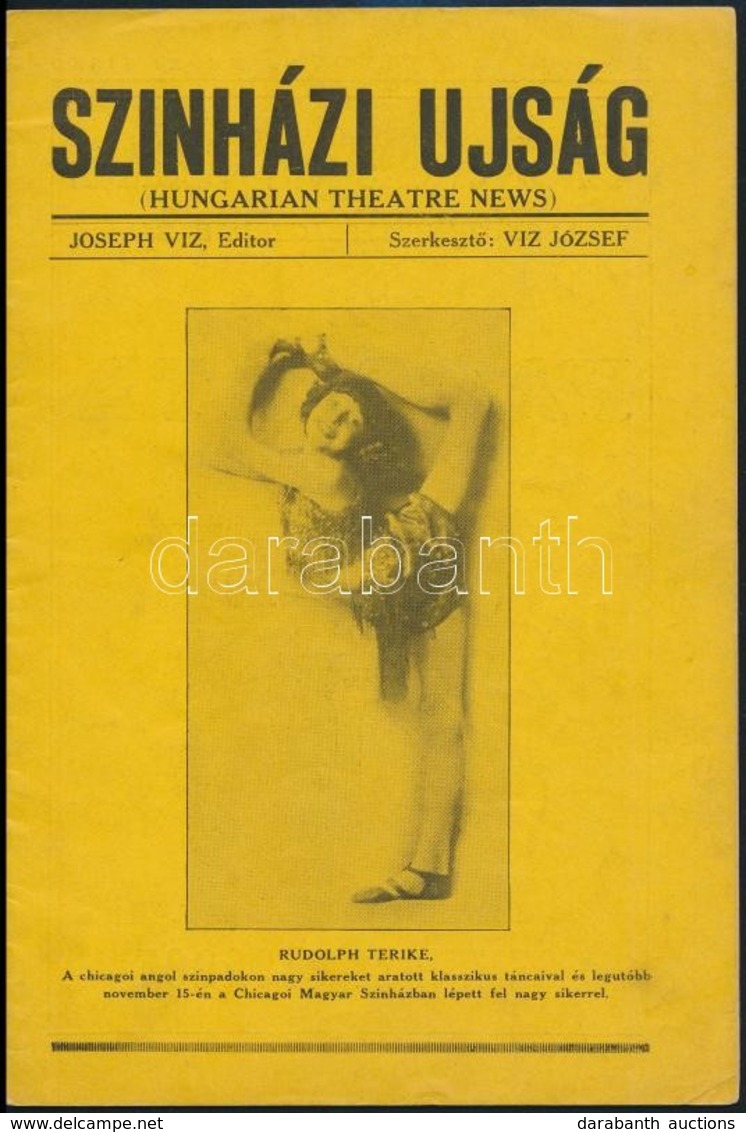 1925 Színházi újság, A Chicagói Magyar Színházlapja,1. évf. 7. Szám, érdekes írásokkal, Tűzött Papírkötésben - Sin Clasificación