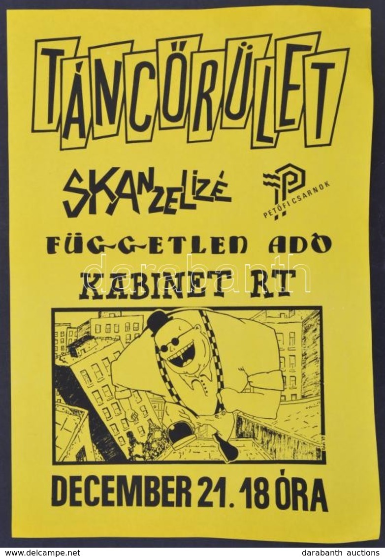 1989 Rádi Sándor (?-?): Táncőrület, Petőfi Csarnok 1989. Dec. 21., Skanzelizé,Független Adó, Kabinet Rt., Underground Ko - Other & Unclassified