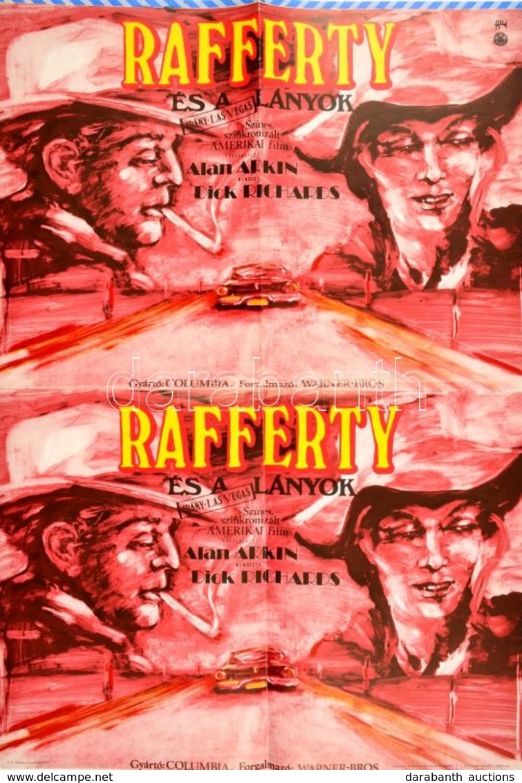 1979 Bányai István (1949-): Rafferty és A Lányok Amerikai Film Plakátja, MOKÉP, Hajtott, 56×39 Cm - Sonstige & Ohne Zuordnung