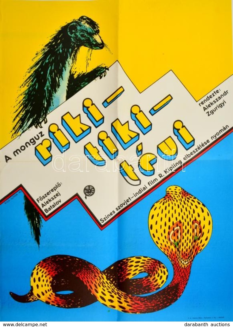1983 Kiss Ilona (1955-): Riki-Tiki-Tévi A Monguz, Szovjet-indiai Film Plakátja, MOKÉP, Hajtott, 58×41 Cm - Sonstige & Ohne Zuordnung