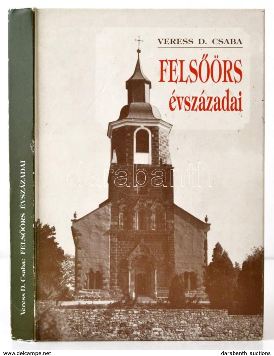 Veress D. Csaba: Felsőörs évszázadai. Veszprém Megyei Levéltár Kiadványai 8. Veszprém, 1992, Veszprém Megyei Levéltár. K - Ohne Zuordnung