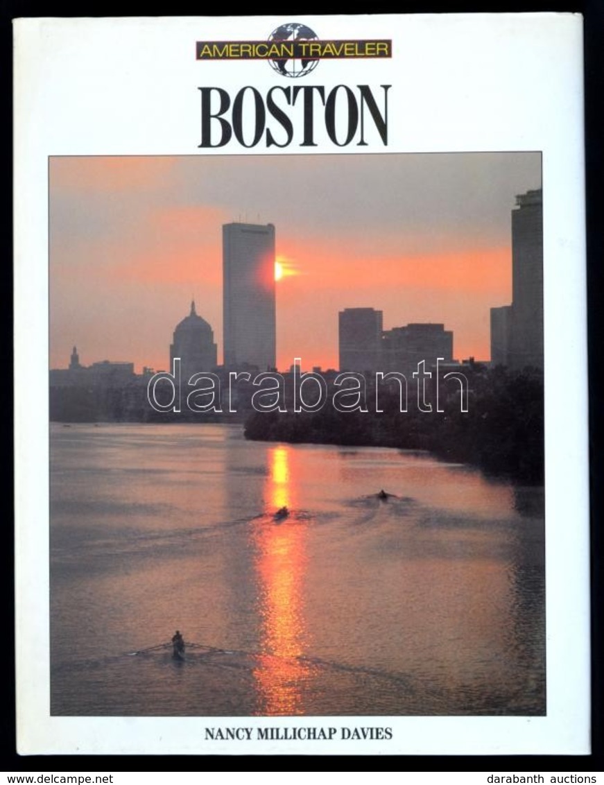 Nancy Millichap Davies: Boston. American Traveller. New York, 1990, Gallery Books. Angol Nyelven. Kiadói Kartonált Papír - Non Classificati