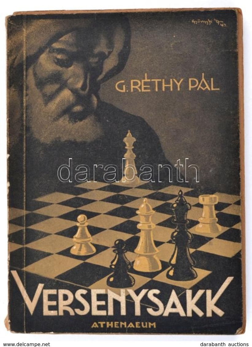 G. Réthy Pál: Versenysakk (versenyjátszmák, Elemzések). Bp., 1943, Athenaeum. Papírkötésben, Könyvtest Elvált - Non Classés