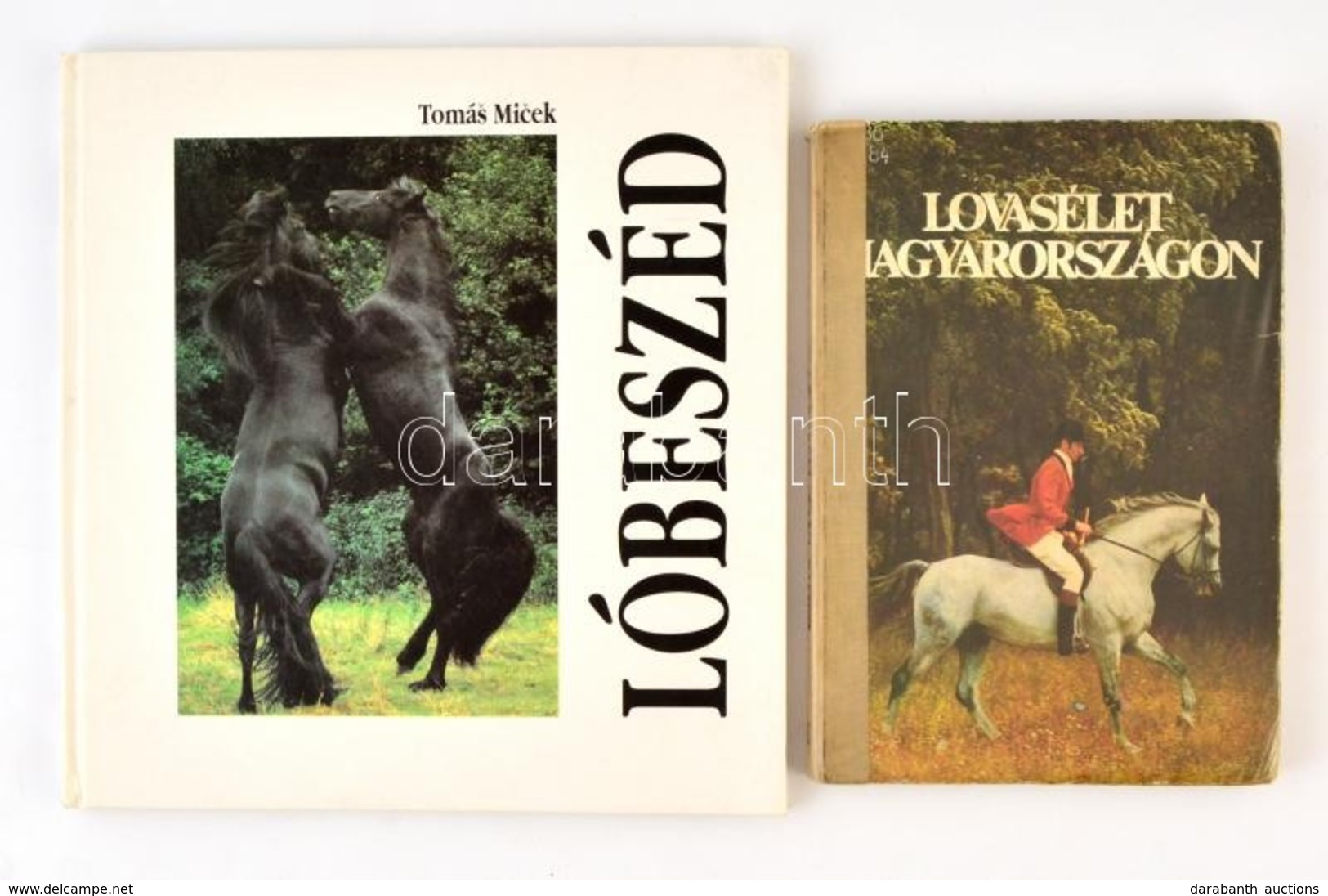 2 Db Lovas Könyv: Sz. Bozsik-Várady: Lovasélet Magyarországon. Bp., 1976. Volt Könyvtári Példány. Thomas Micek: Lóbeszéd - Unclassified