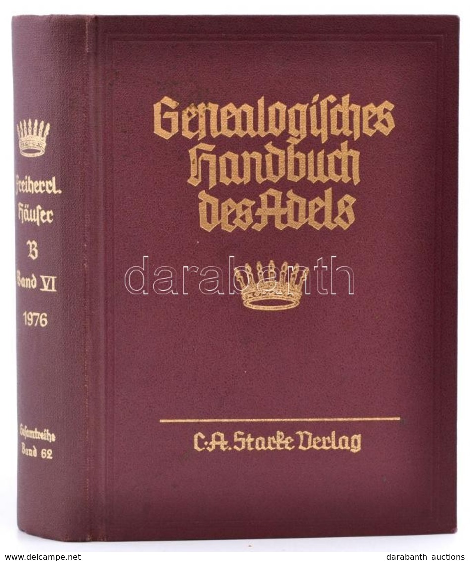 Genealogisches Handbuch Der Adels. Band VI. Reprint. Aranyozott Egészvászon Kötésben. - Ohne Zuordnung