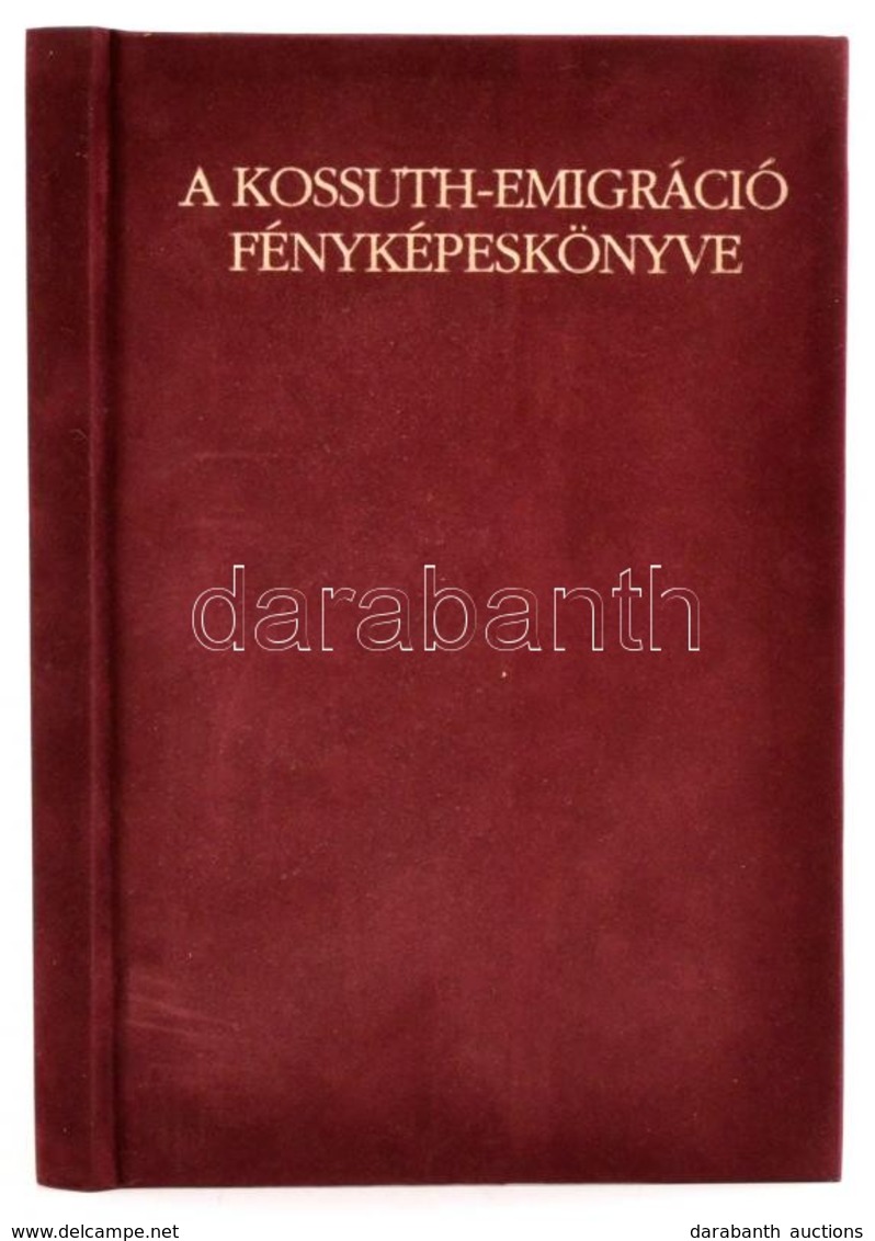 Csorba László: A Kossuth-emigráció Fényképeskönyve. + Kossuth Lajos Hangja - Emlékek, Dallamok. CD-vel. Bp.,1994, Kossut - Sin Clasificación