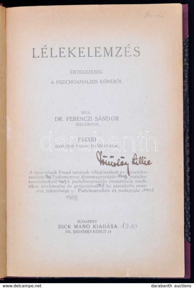 Dr. Ferenczi Sándor: Lélekelemzés. Értekezések A Pszichoanalízis Köréből. [Sigmund ] Freud Egyetemi Tanár Előszavával. B - Unclassified